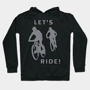 Let's Ride Hoodie